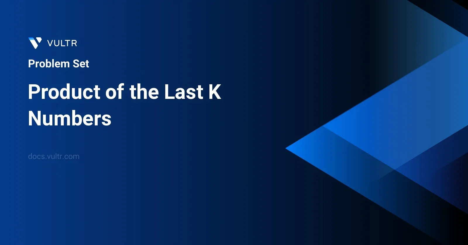 Product of the Last K Numbers header image
