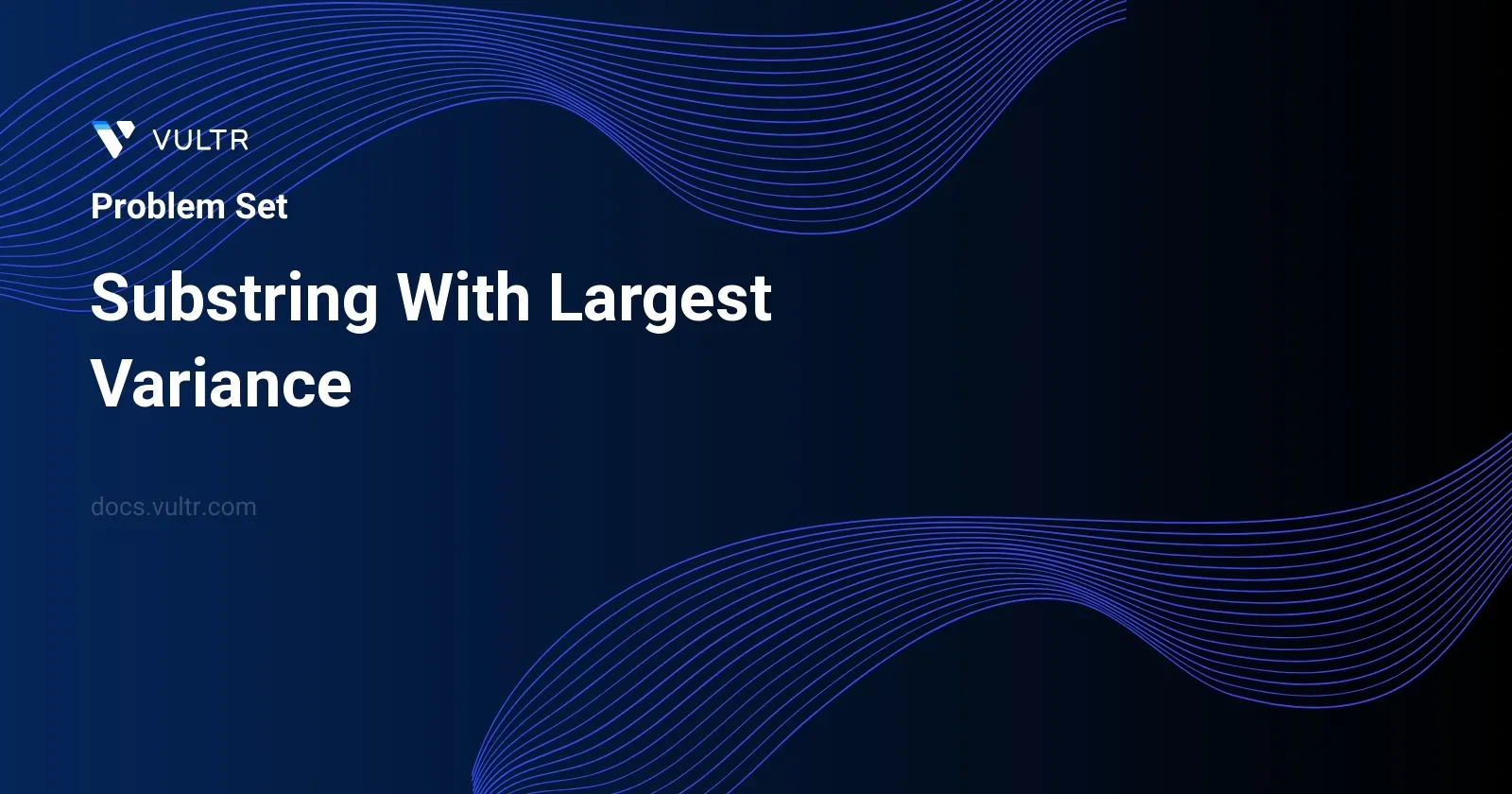 Substring With Largest Variance header image