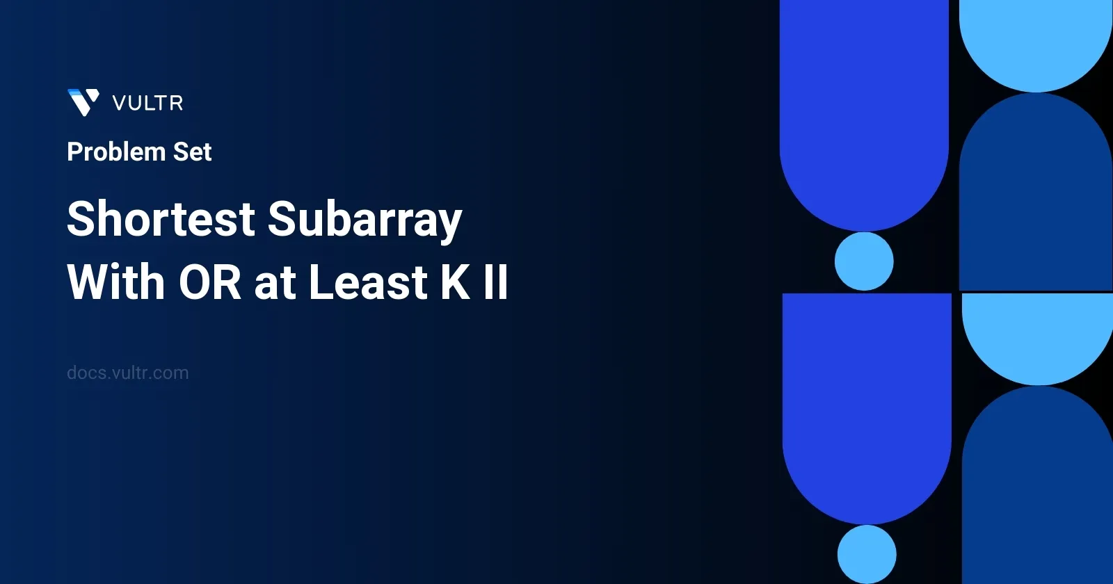 Shortest Subarray With OR at Least K II header image
