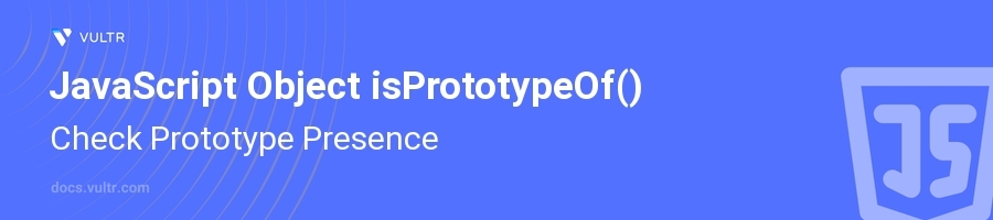 isPrototypeOf() header image