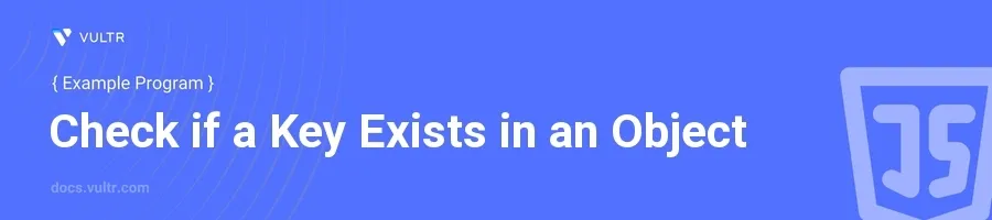 Check if a key exists in an object header image