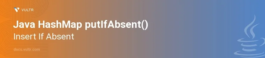 putIfAbsent() header image