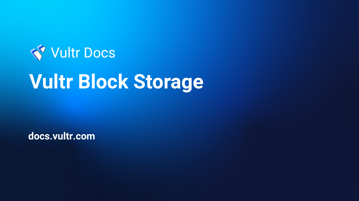 Vultr Block Storage header image