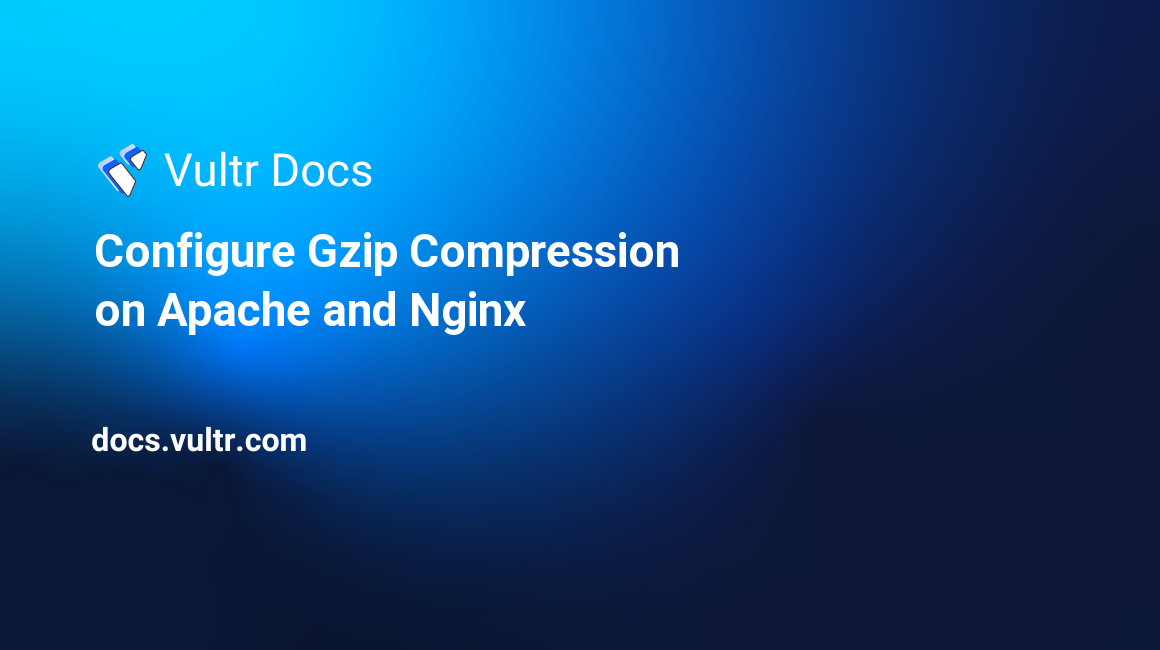 Configure Gzip Compression on Apache and Nginx header image