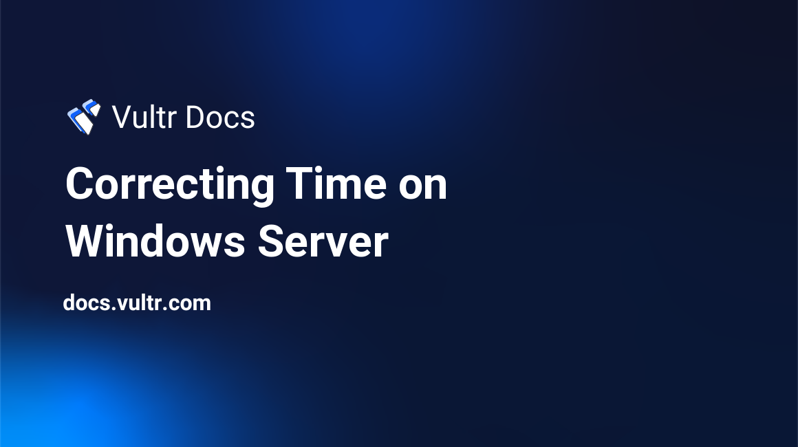 Correcting Time on Windows Server header image