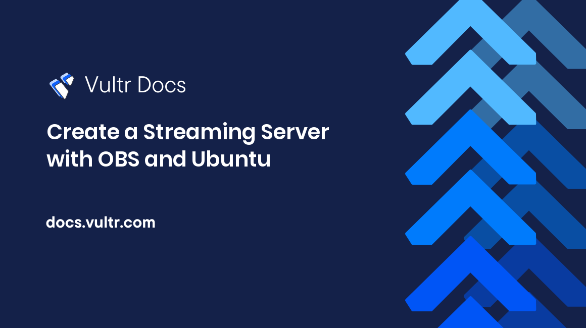 Create a Streaming Server with OBS and Ubuntu header image