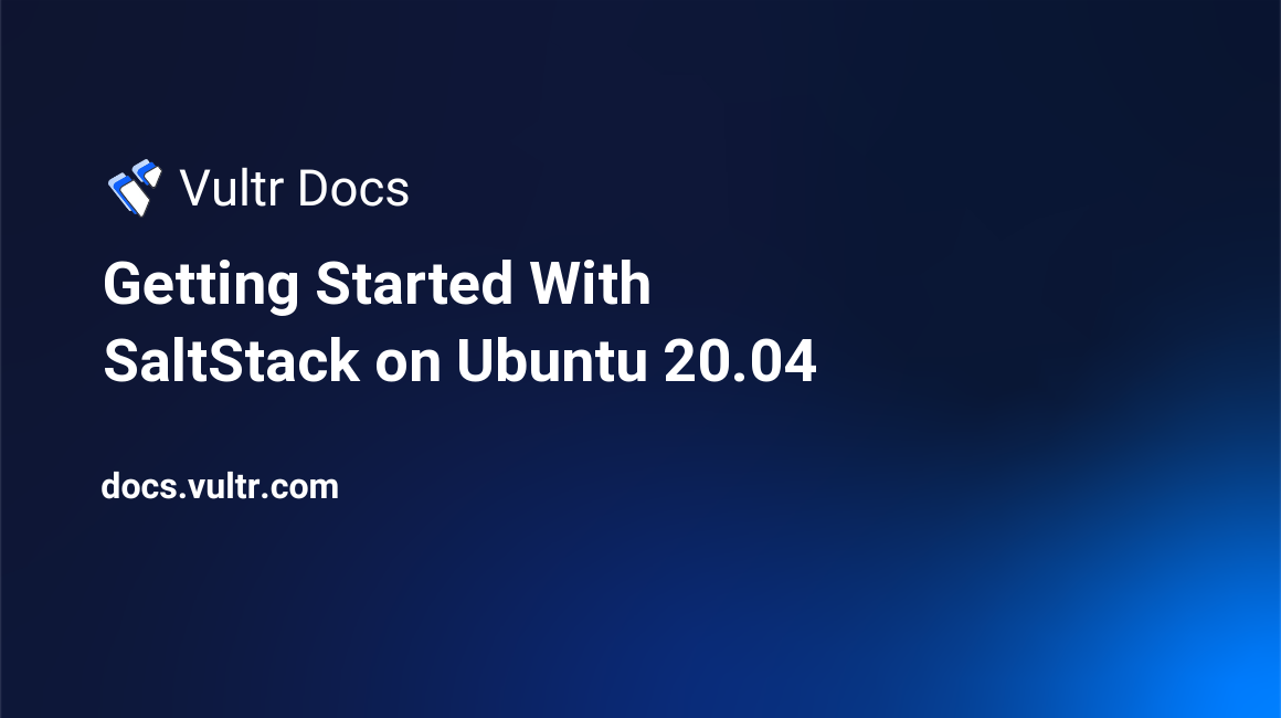 Getting Started With SaltStack on Ubuntu 20.04 header image
