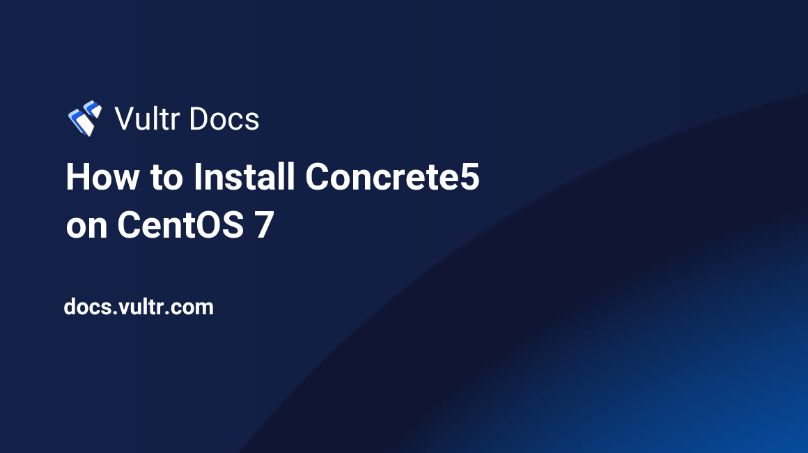 How to Install Concrete5 on CentOS 7 header image