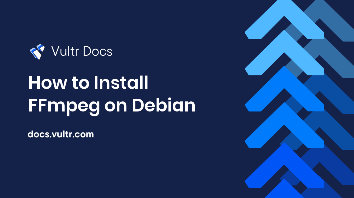 How to Install FFmpeg on Debian header image
