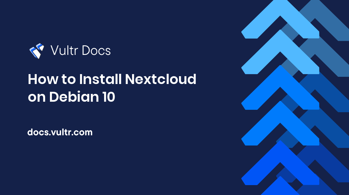 How to Install Nextcloud on Debian 10 header image