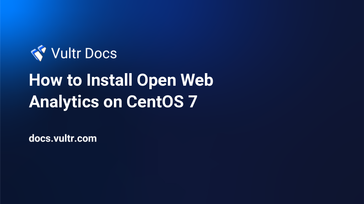 How to Install Open Web Analytics on CentOS 7 header image