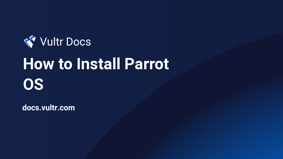 How to Install Parrot OS header image