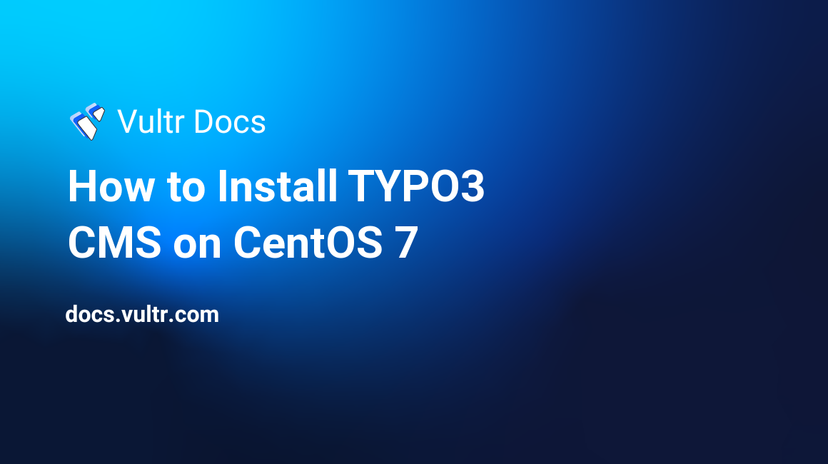 How to Install TYPO3 CMS on CentOS 7 header image