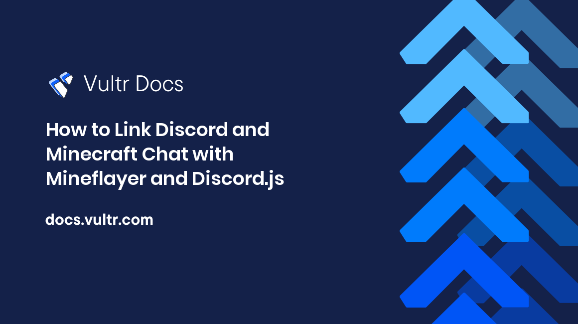 How to Link Discord and Minecraft Chat with Mineflayer and Discord.js header image