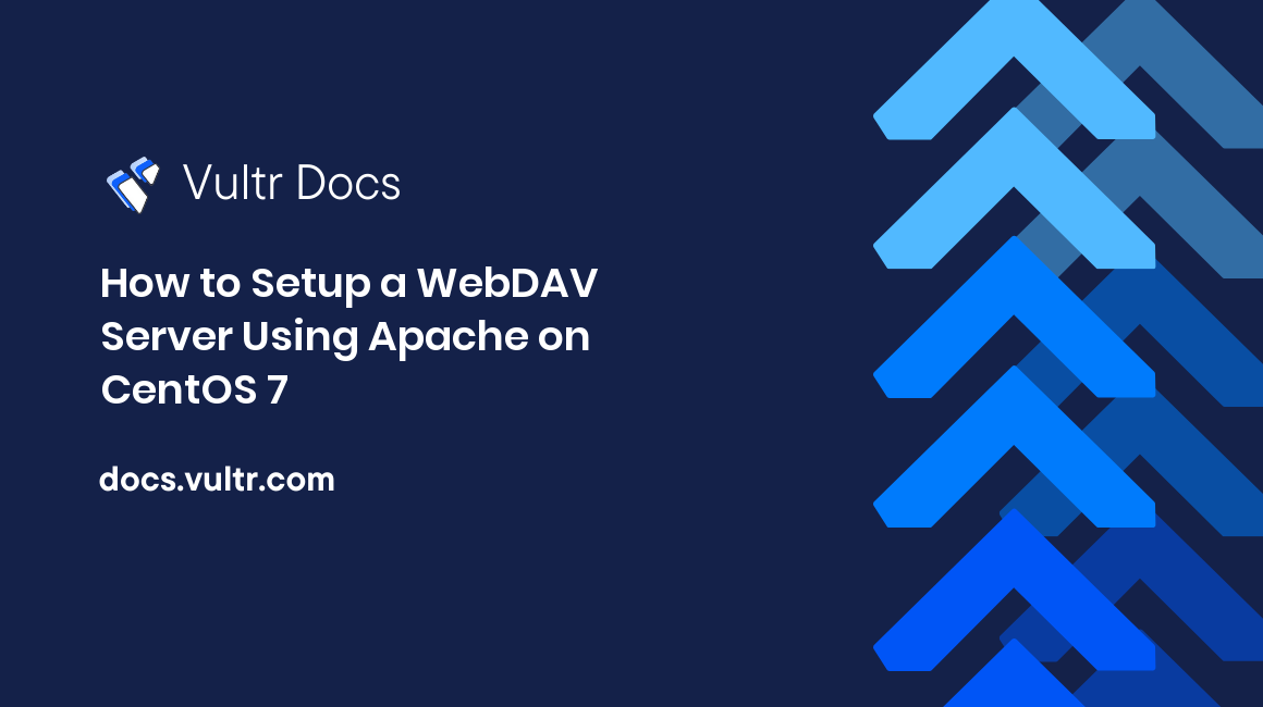 How to Setup a WebDAV Server Using Apache on CentOS 7 header image