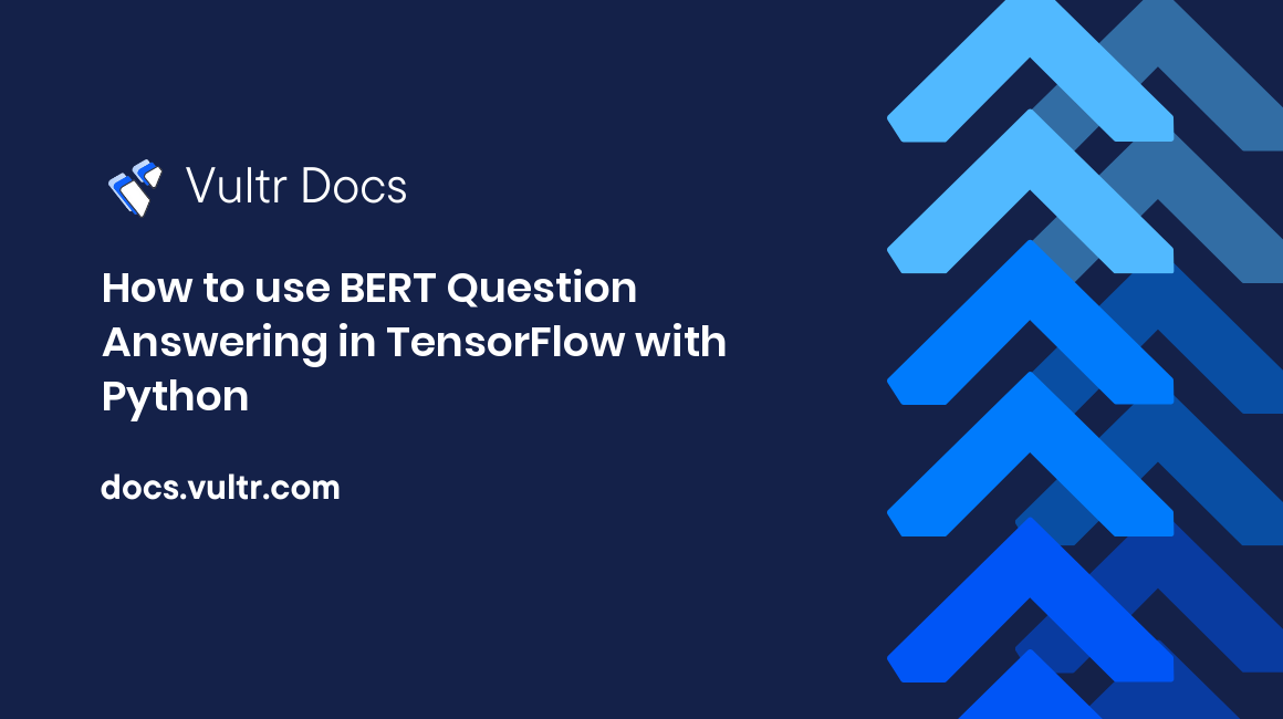 How to use BERT Question Answering in TensorFlow with Python header image