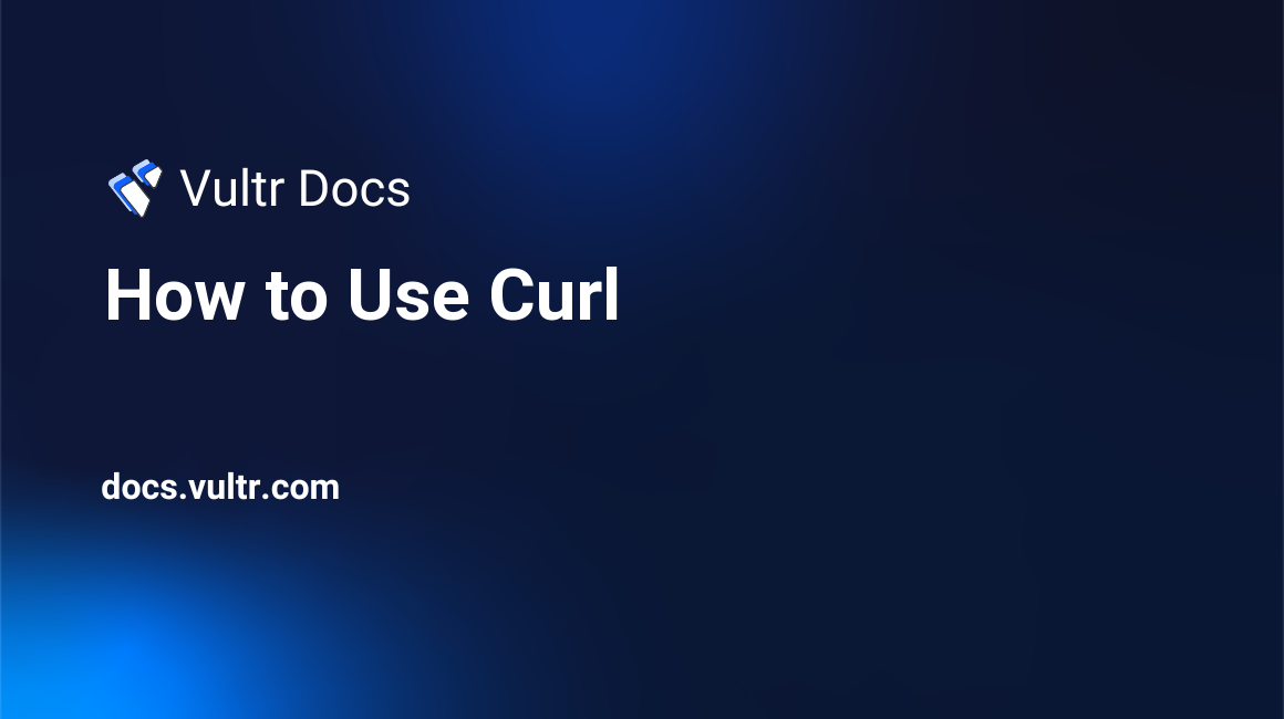 How to Use Curl header image