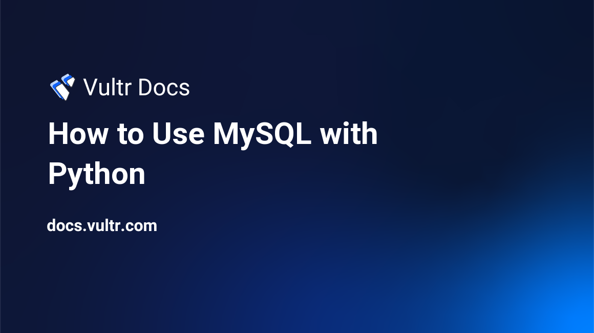 How to Use MySQL with Python header image