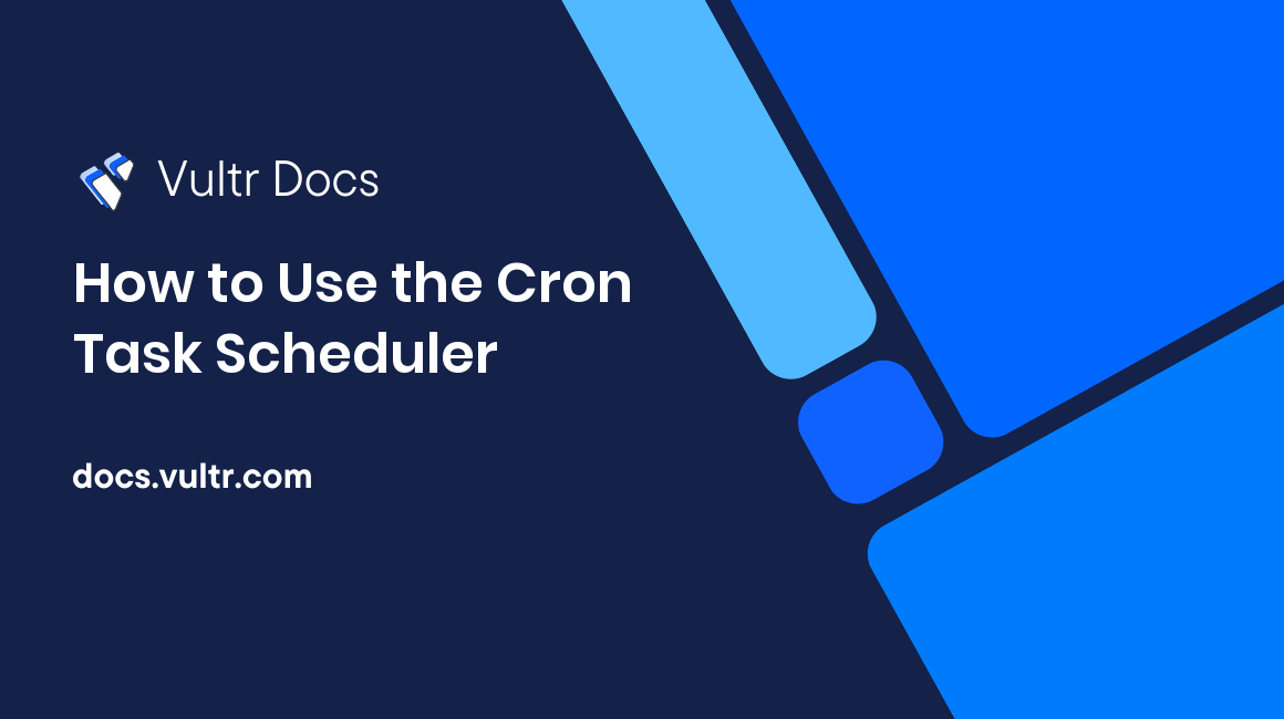 How to Use the Cron Task Scheduler header image