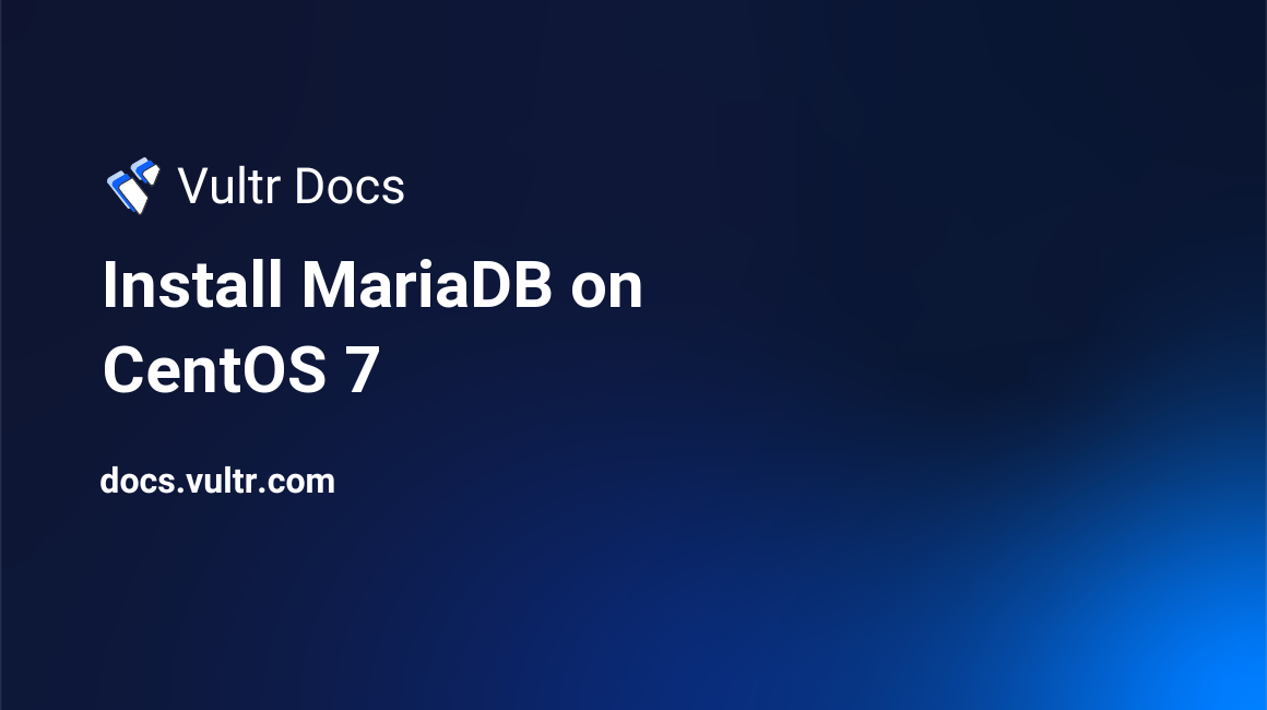 Install MariaDB on CentOS 7 header image