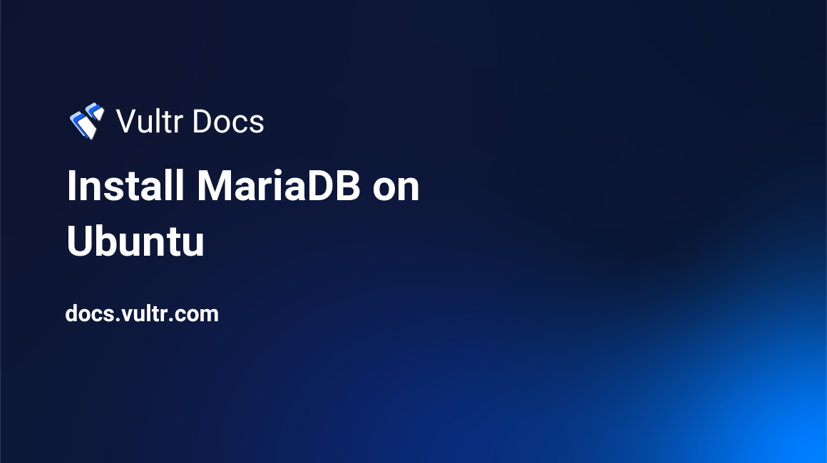 Install MariaDB on Ubuntu header image
