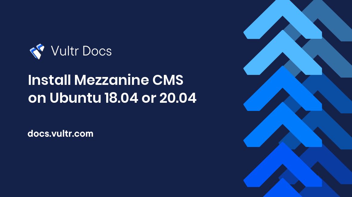 Install Mezzanine CMS on Ubuntu 18.04 or 20.04 header image