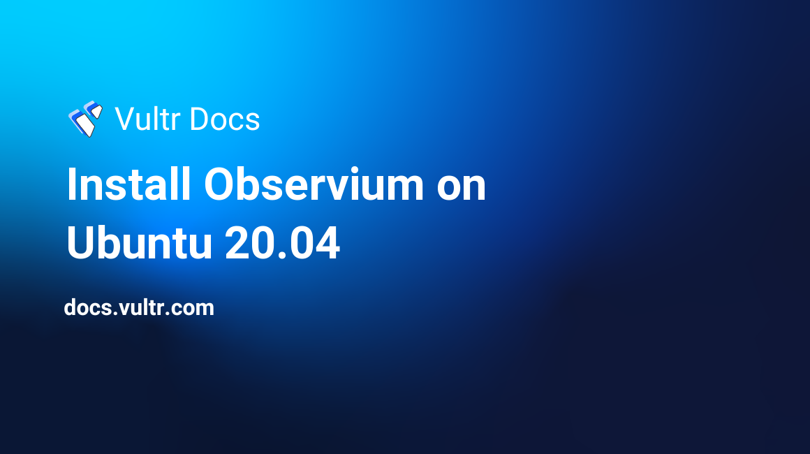 Install Observium on Ubuntu 20.04 header image