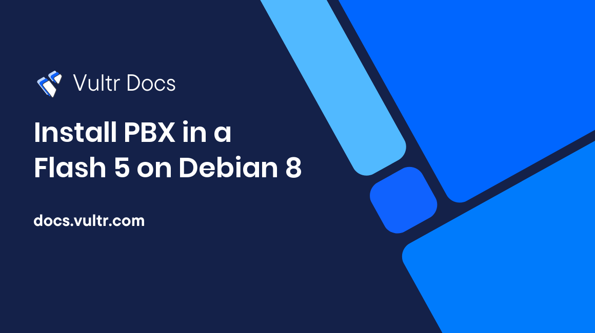 Install PBX in a Flash 5 on Debian 8 header image