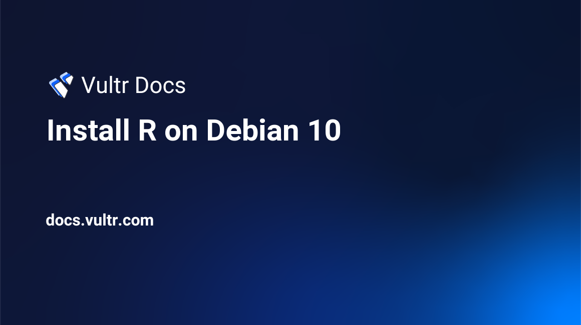 Install R on Debian 10 header image