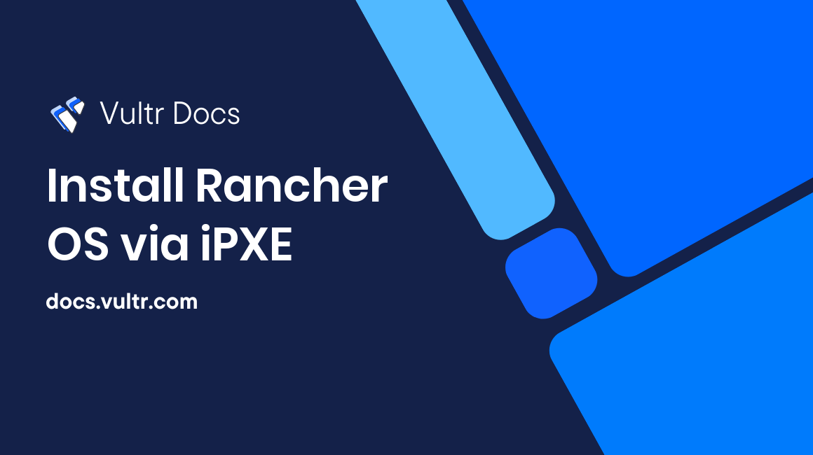 Install Rancher OS via iPXE header image