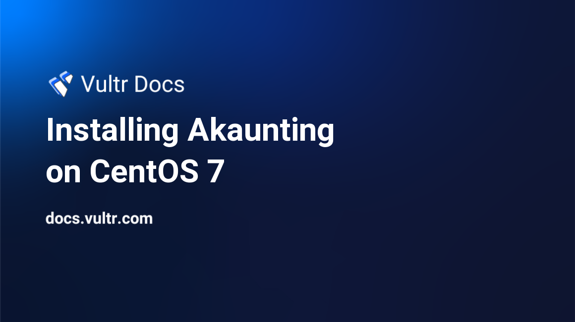 Installing Akaunting on CentOS 7 header image