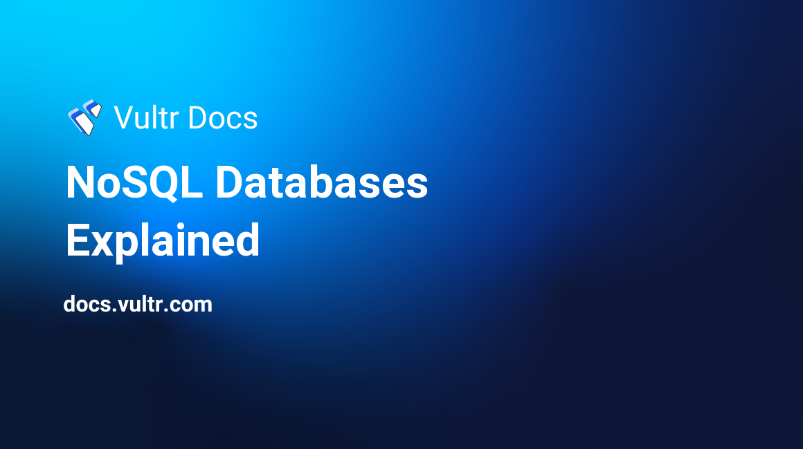 NoSQL Databases Explained header image