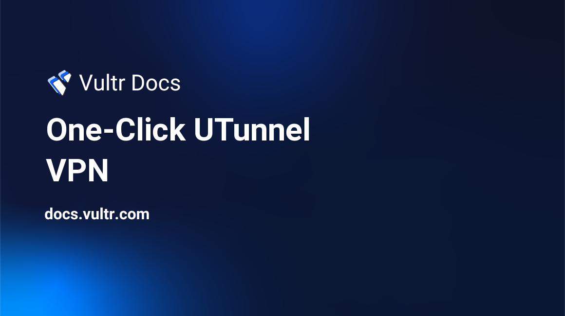 One-Click UTunnel VPN header image