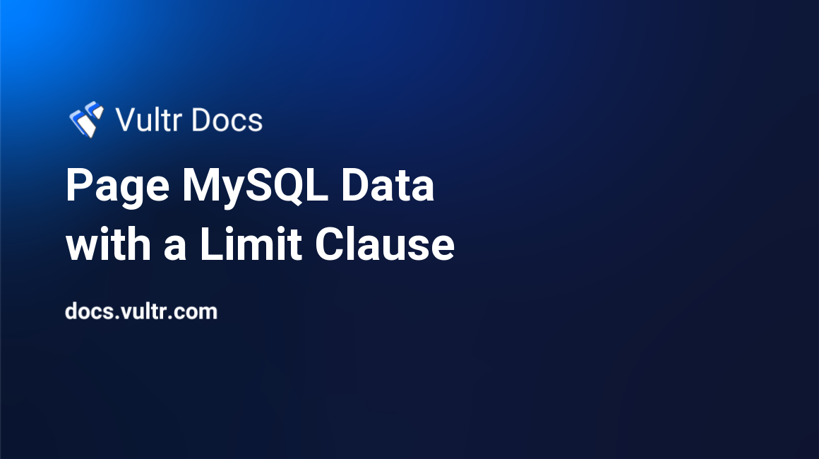 Page MySQL Data with a Limit Clause header image