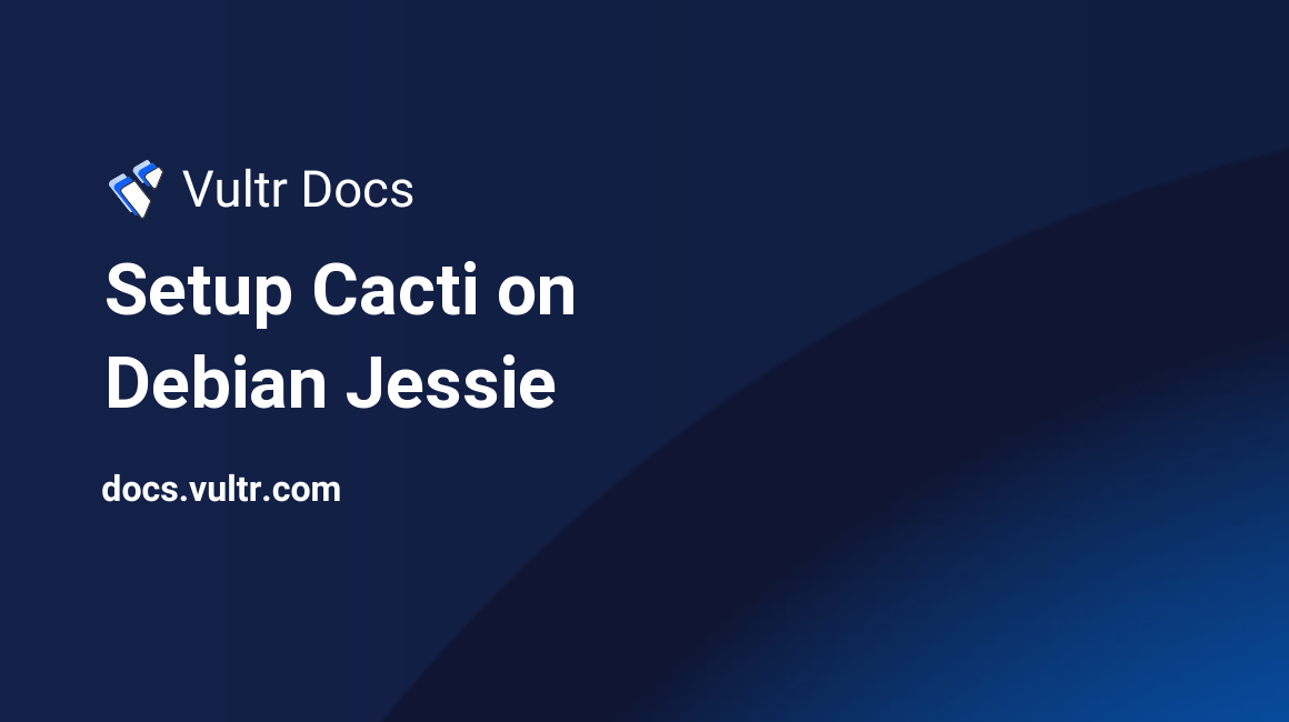 Setup Cacti on Debian Jessie header image