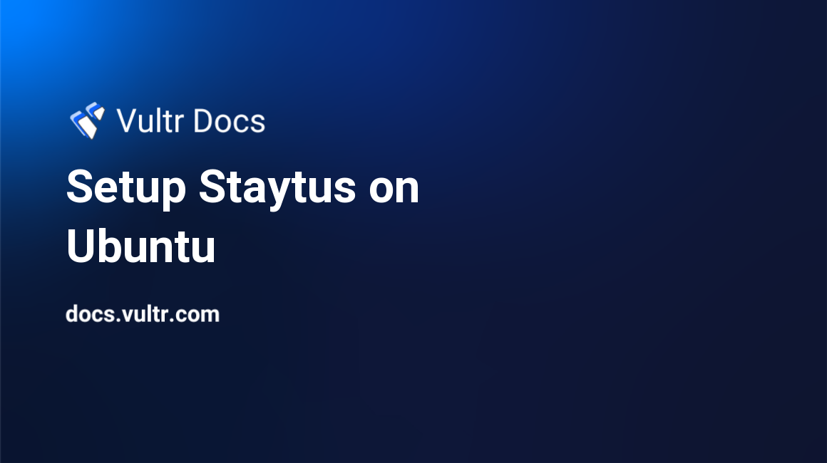 Setup Staytus on Ubuntu header image