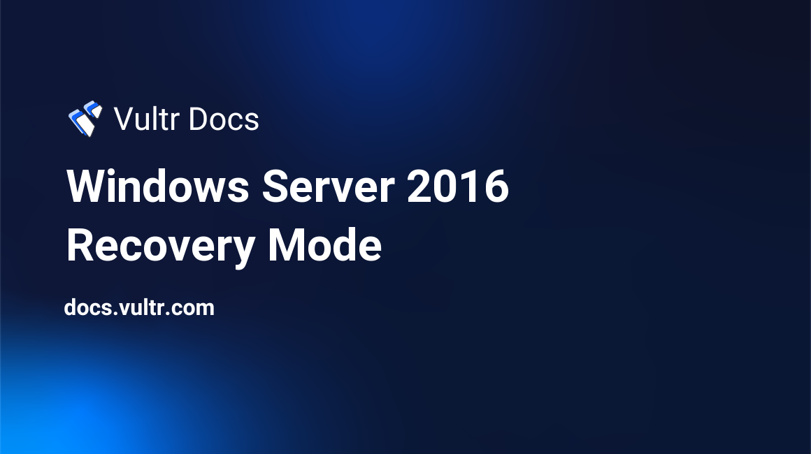Windows Server 2016 Recovery Mode header image