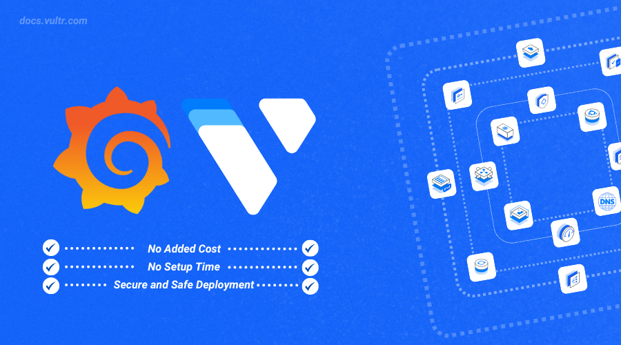 How to Use Vultr's Grafana Marketplace Application header image