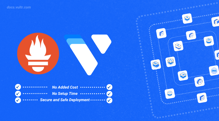 How to Use Vultr's Prometheus Marketplace Application header image